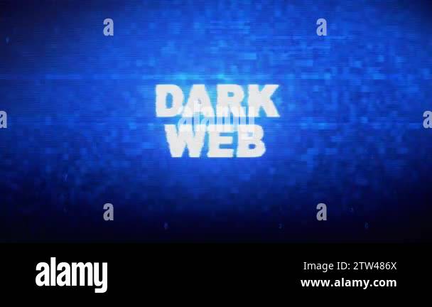 Dark Web Text Digital Noise Twitch Glitch Distortion Effect Error ...
