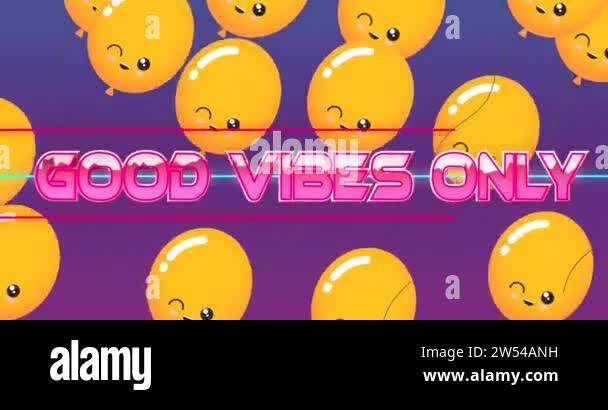 Animation of the words good vibes only in pink with floating orange ...