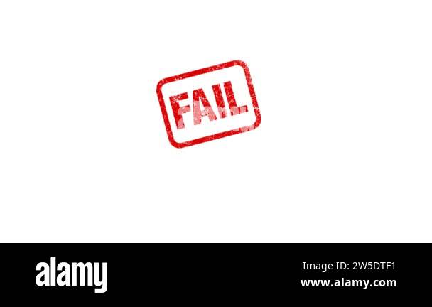 Fail stamp Stock Videos & Footage - HD and 4K Video Clips - Alamy
