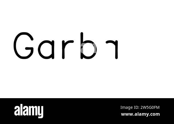Garbage Handwritten Text Animation in Various Sans-Serif Fonts and ...