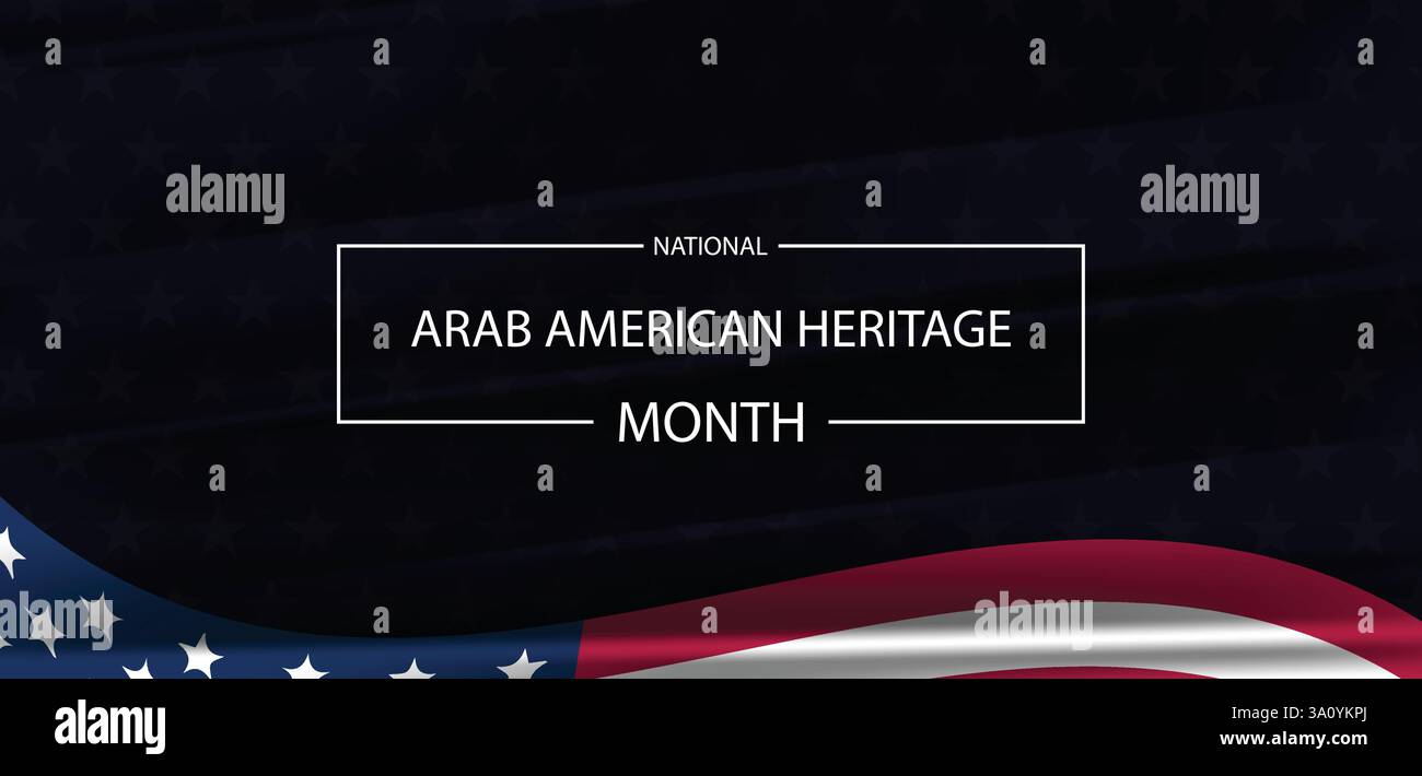 Celebrating the Contributions of Arab Americans National Heritage Month ...