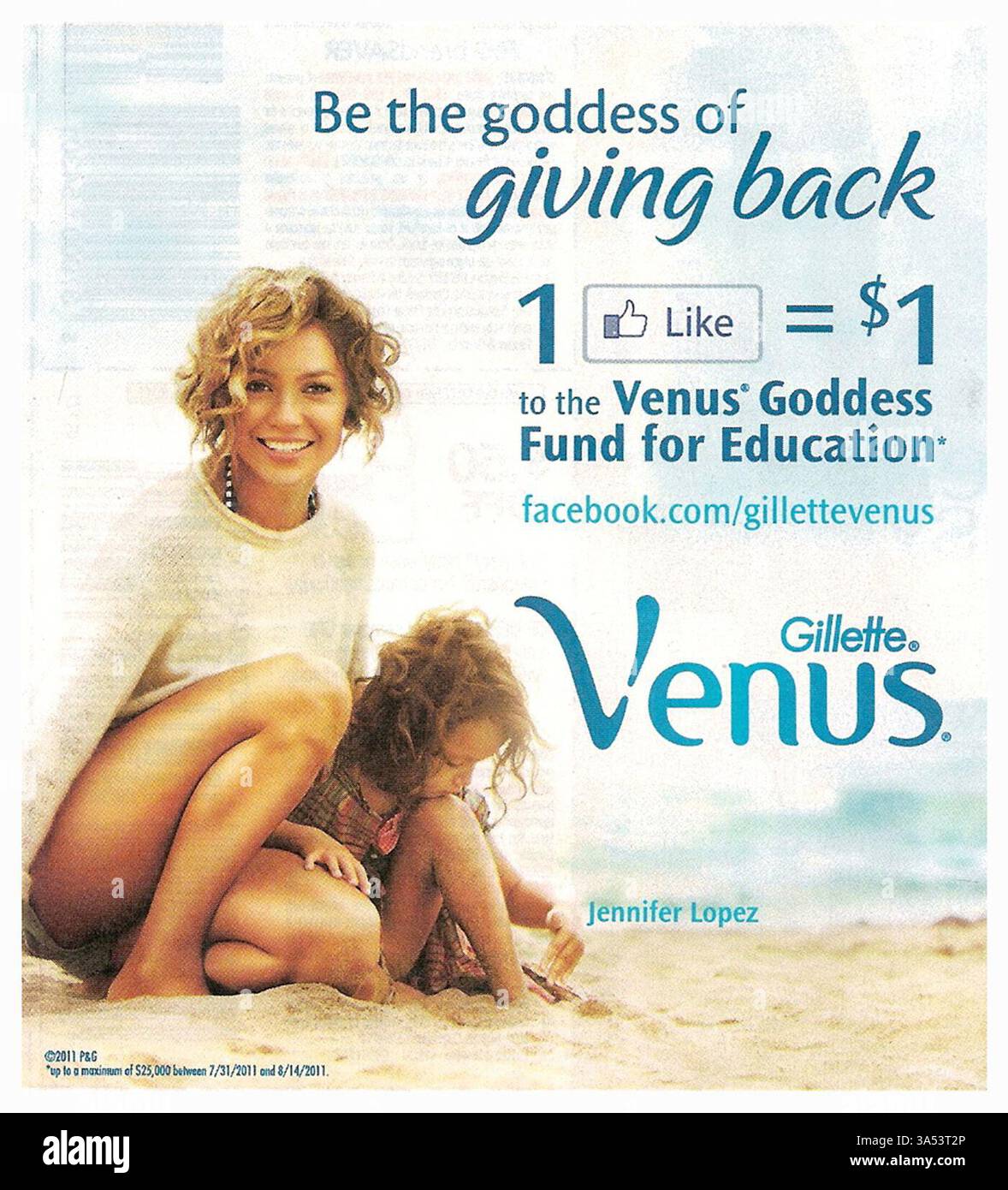 2011 Jennifer Lopez for print advertisement for Gillette Venus