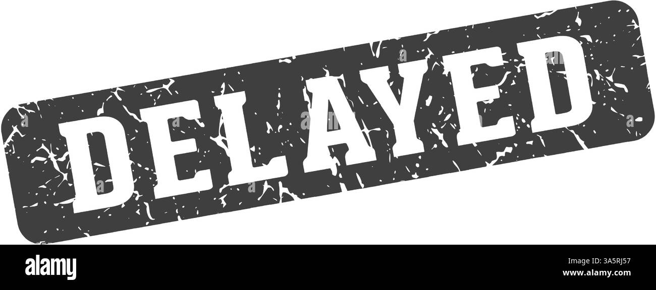 delayed stamp. delayed rectangular sign isolated on transparent background Stock Vector