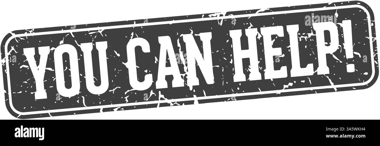 you can help stamp. you can help rectangular sign isolated on transparent background Stock Vector