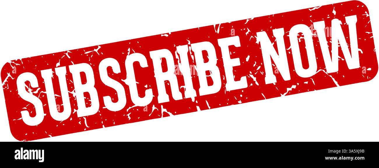 subscribe now stamp. subscribe now rectangular sign isolated on ...