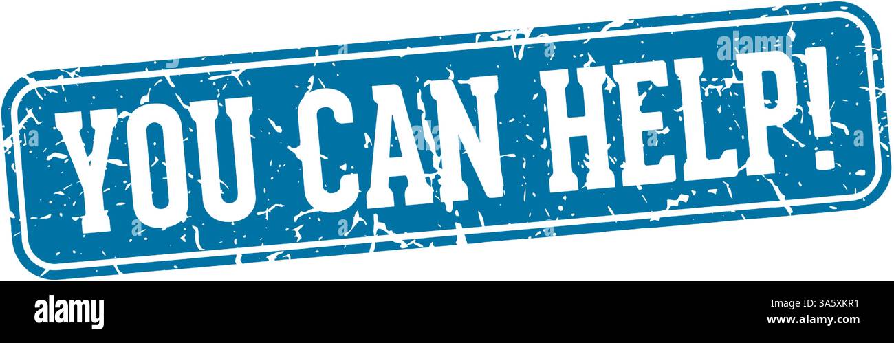 you can help stamp. you can help rectangular sign isolated on transparent background Stock Vector