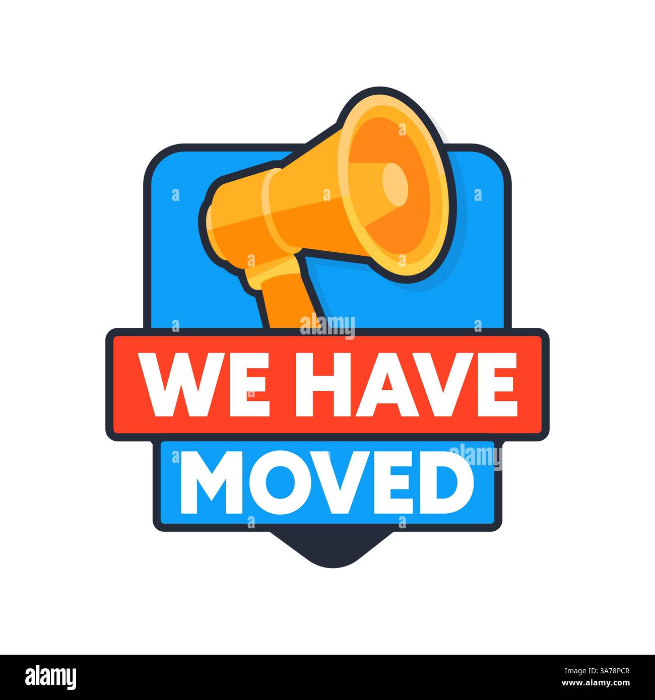 Megaphone announcing we have moved with badge Stock Vector