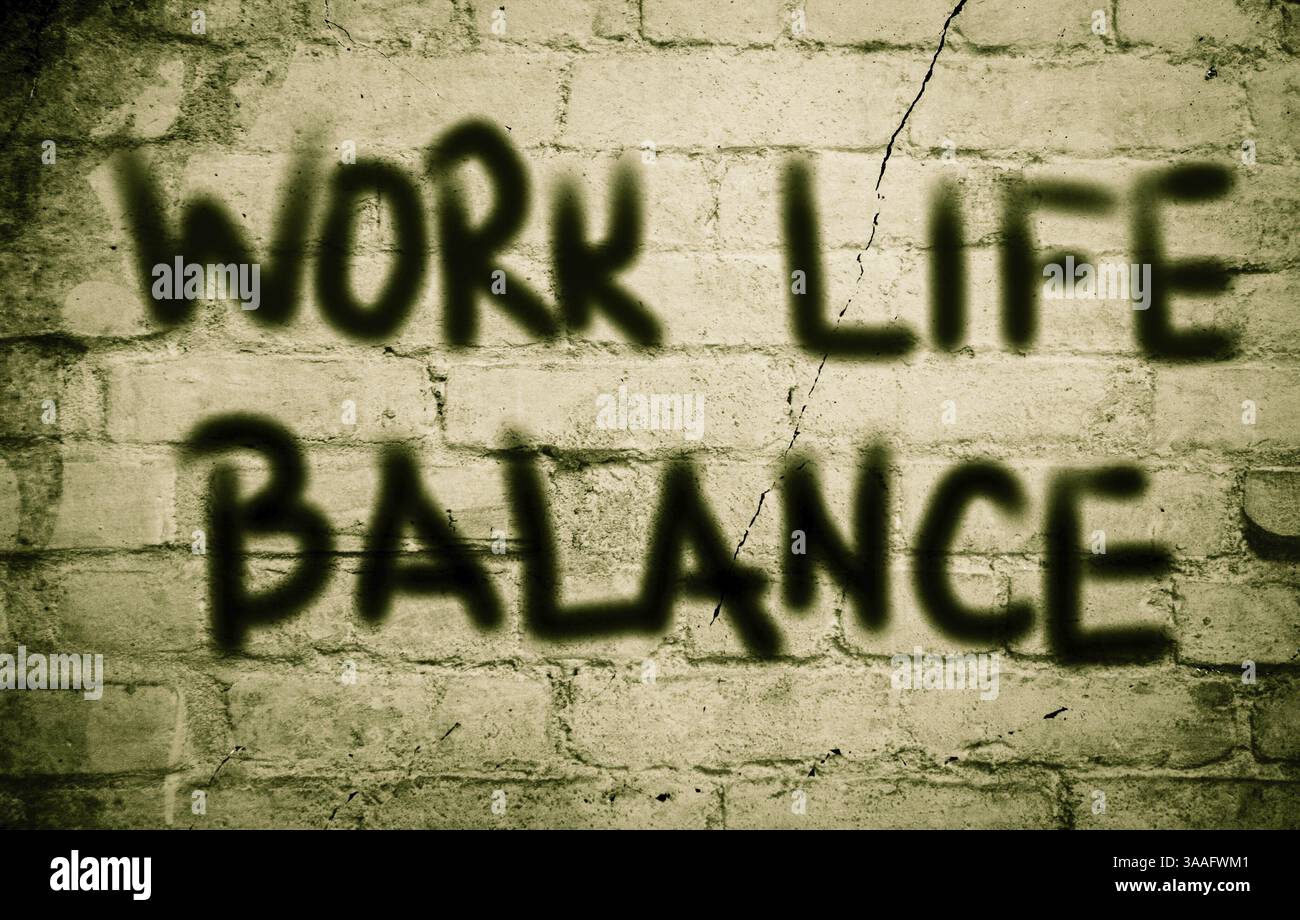 Work life balance inscription hi-res stock photography and images - Alamy