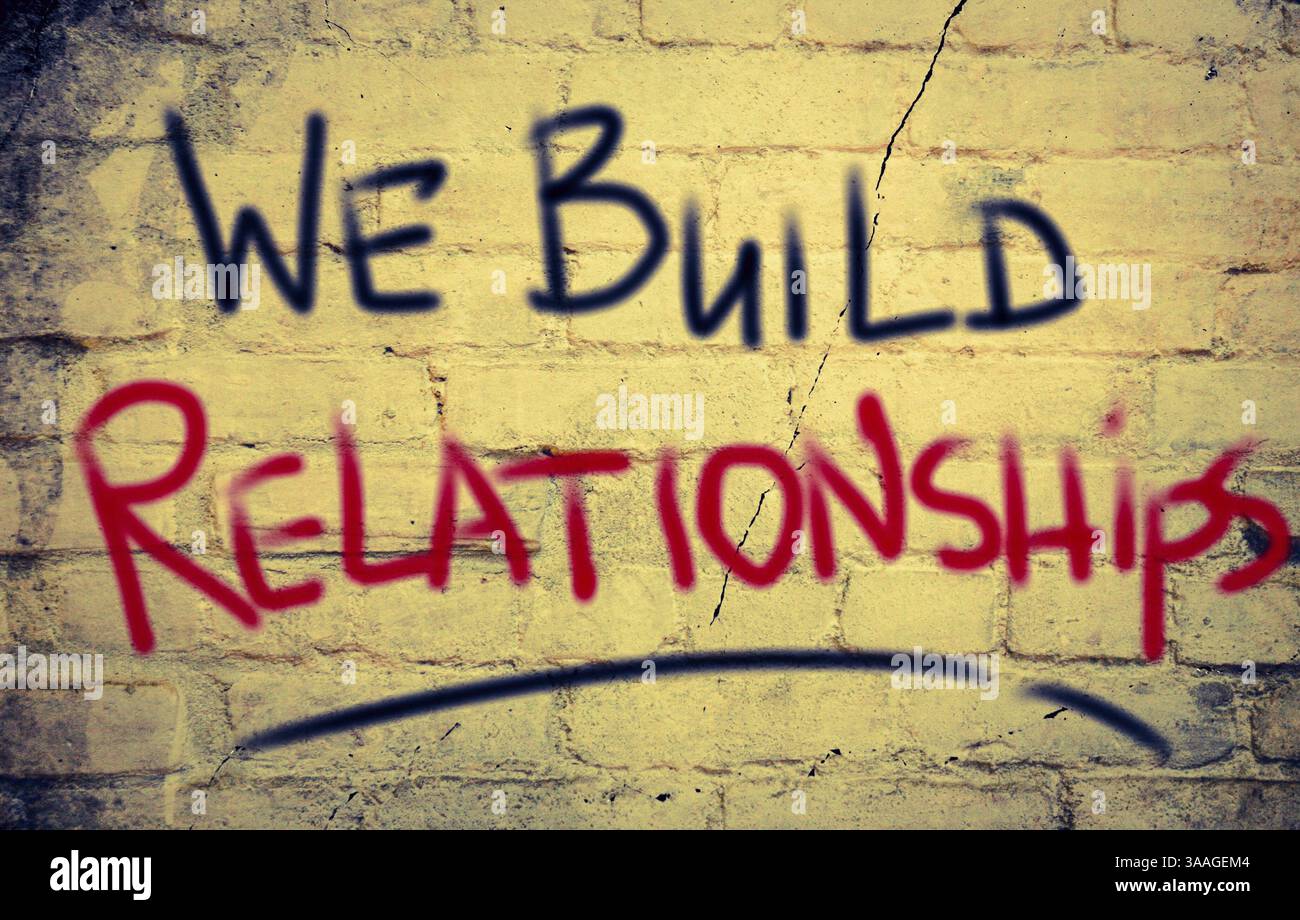 We Build Relationships Concept Stock Photo