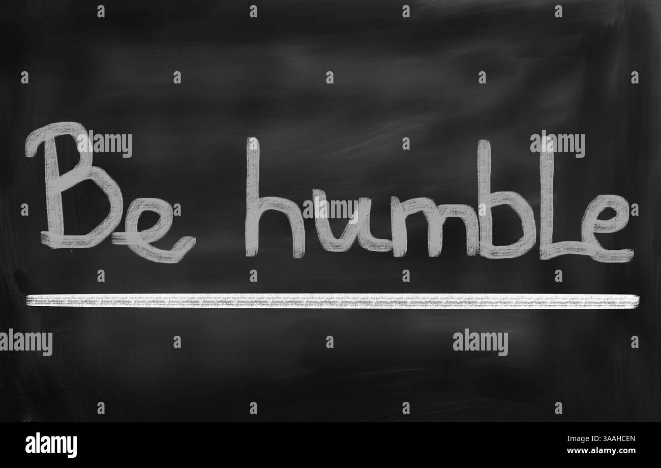 Be Humble Concept Stock Photo