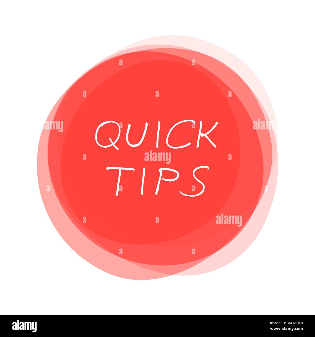 Round red button with soft edge and handwritten inscription Quick Tips ...