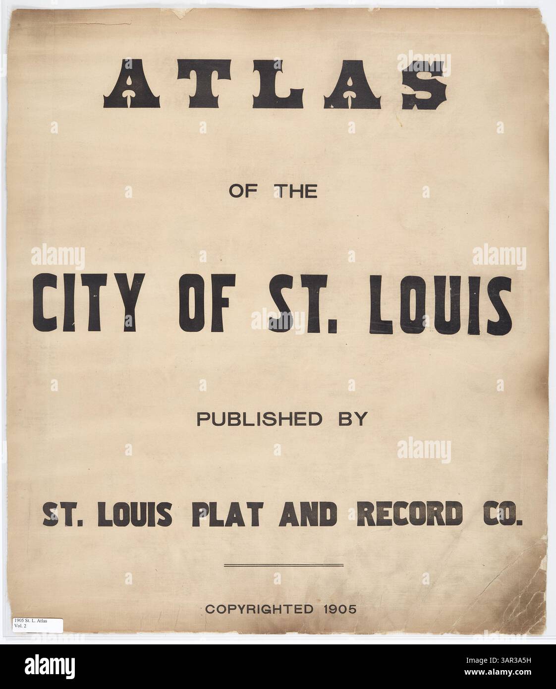 Volume 2 of the Atlas of St. Louis contains detailed maps and property ...