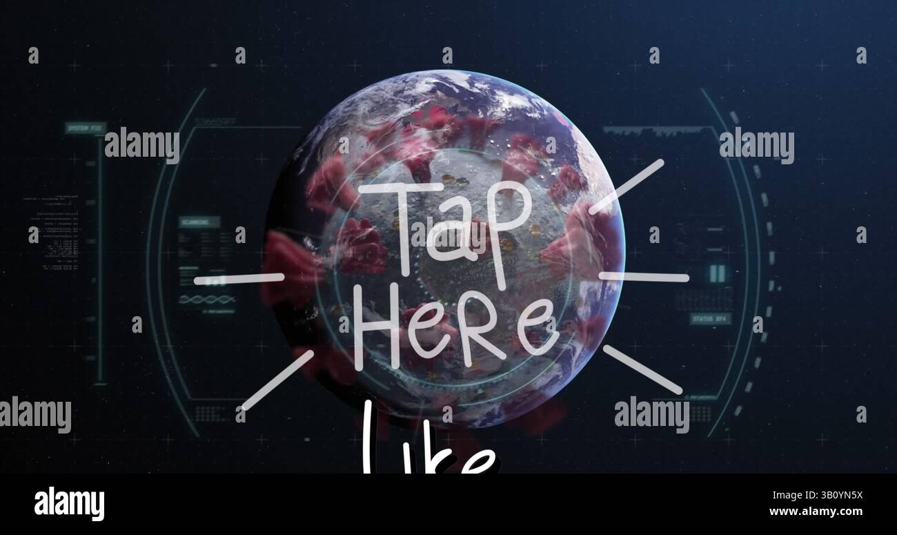 Image of tap here text and data processing over globe and virus cells Stock Photo