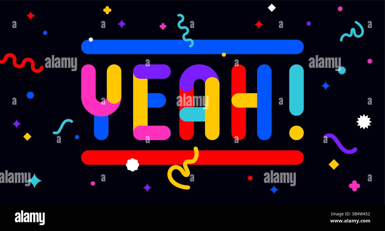 Yeah. Funny phrase, text, message Yeah Stock Vector