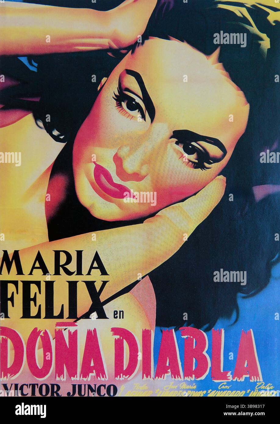 Partial image of vintage Mexican Golden Age cinema poster for Doña Diabla starring María Félix, Víctor Junco and Crox Alvarado Stock Photo