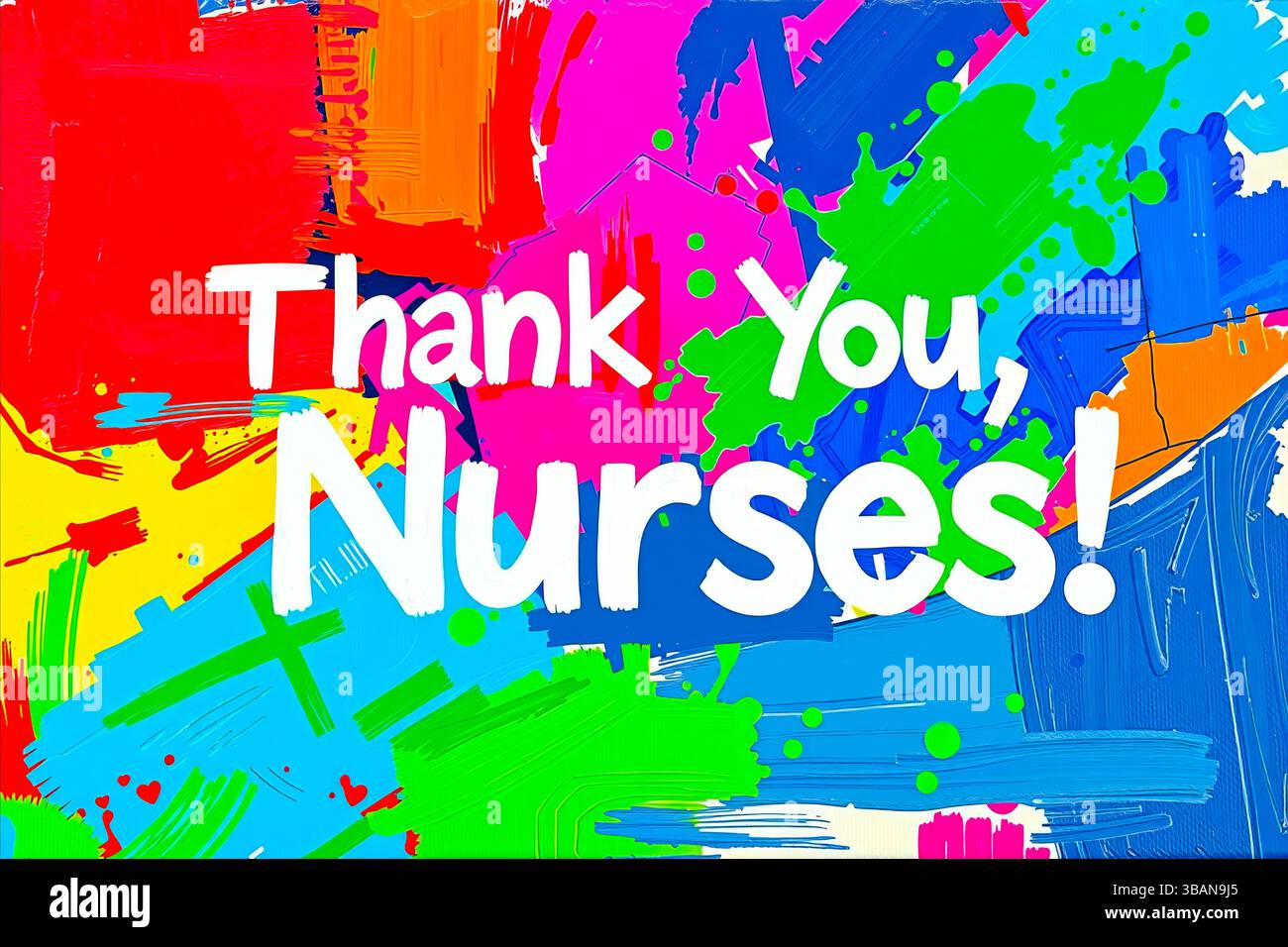 White text Thank you Nurses in acrylic style on colorful background ...
