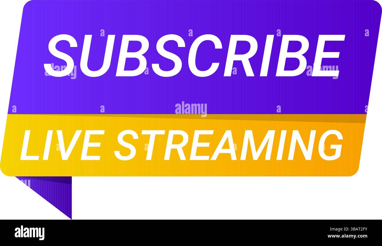 Modern vector label design with bold text Subscribe and Live Streaming in a speech bubble shape. Stock Vector