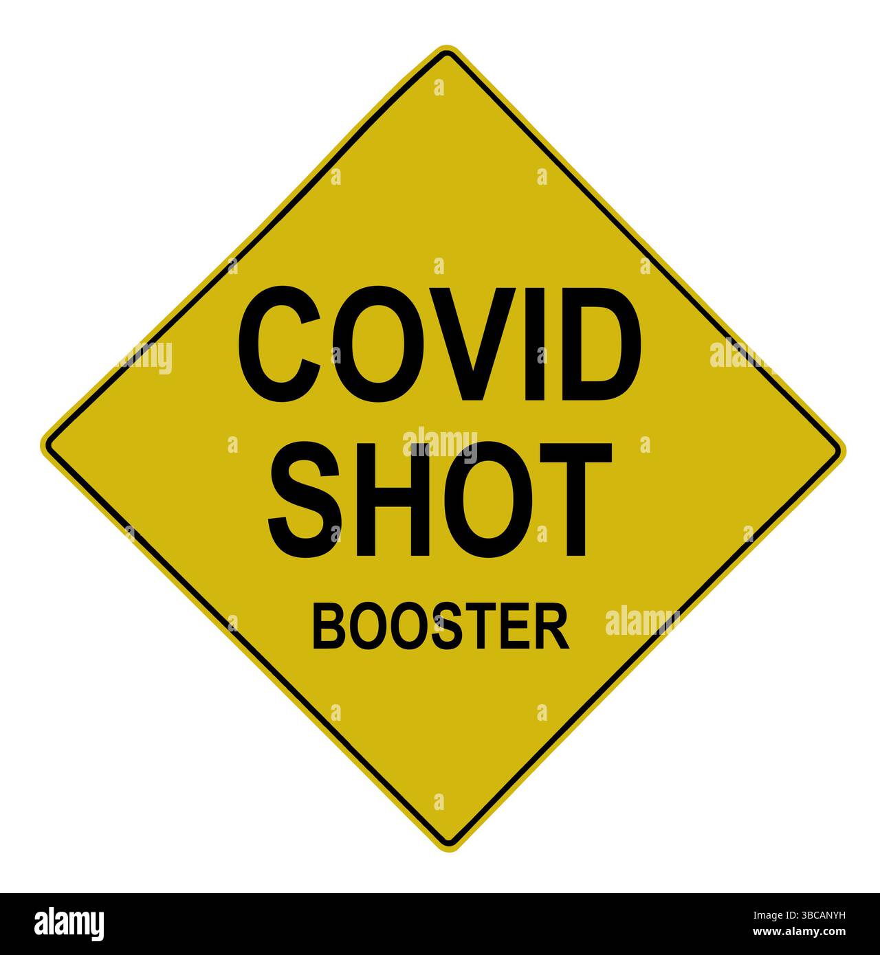 Booster shot sign hi-res stock photography and images - Alamy