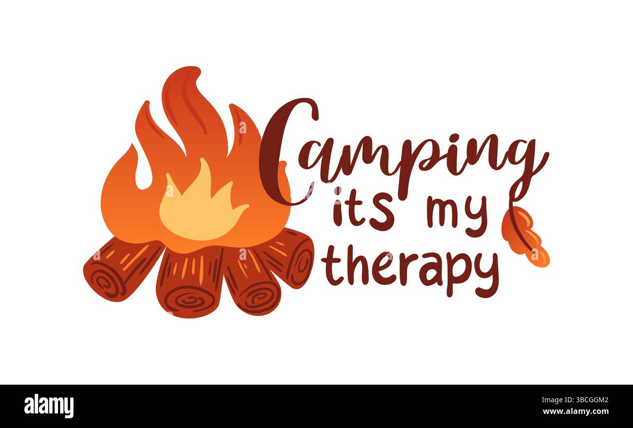 Camping its my therapy Stock Vector