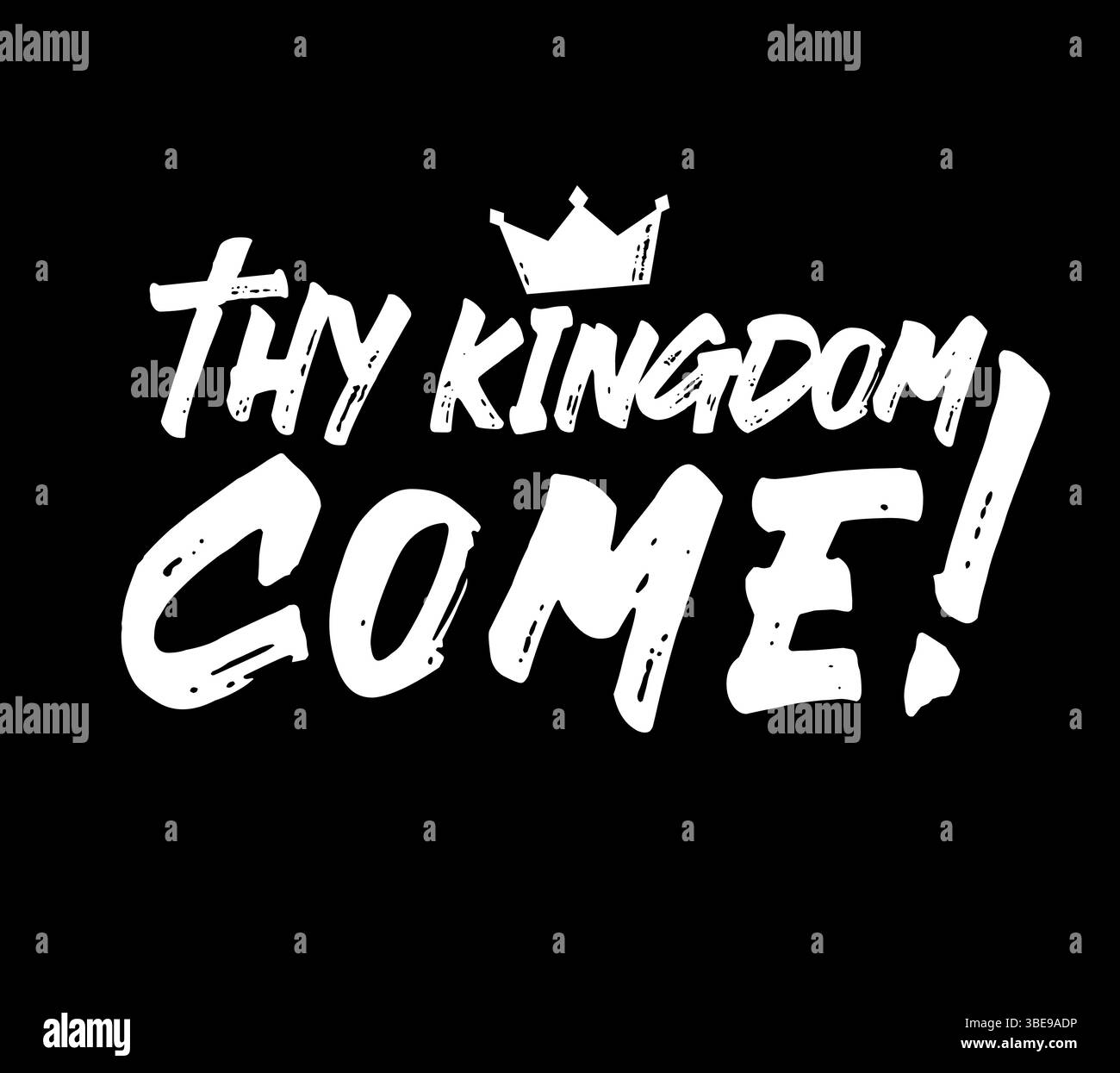 Thy Kingdom come - bible quote, Christian t-shirt design. Creative religious design with text 'Thy Kingdom Come' for youth hoodie or apparel. Vector Stock Vector