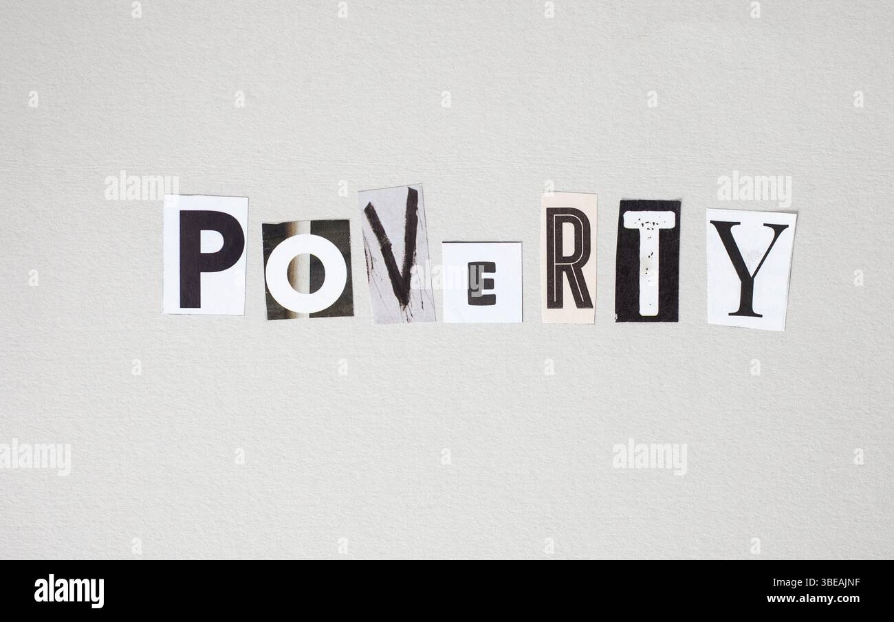 Poverty Lettering poverty in magazine cut out letters. isolated on gray with a retro or ...