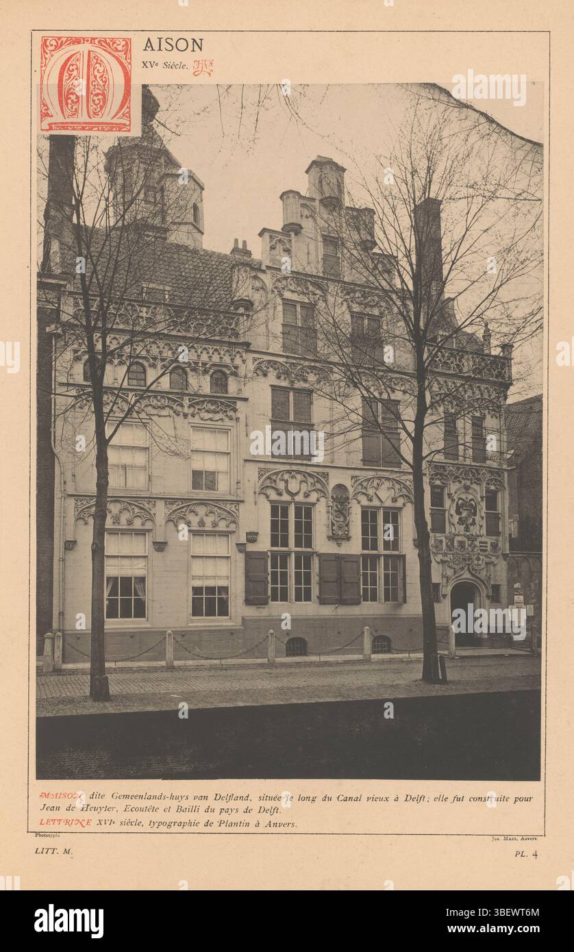 Antwerp, Plantijn, Christoffel, Antwerp, Maes, Joseph, Delft, Maison, XVe Siècle, View at the Gemeentemuseum in Delft, recto - stamped, photomechanical print, page, photographs, illustrated books, MAISON dit Gemeentemuseum-huys, recto - printed, LITT. M. - PL. 4, JJvy, height 316 mm, width 229 mm, photographer, 1875 - 1880, paper, collage type, photolithography, Belgian, 1838 - 1908, clichémaker, Work conception, 1514 - 1589-07-01 Stock Photo