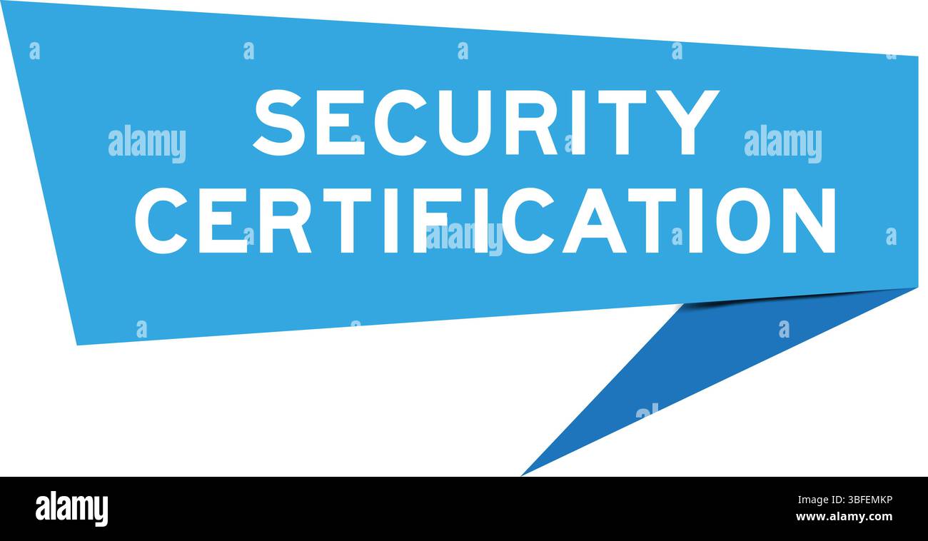 Blue color speech banner with word security certification on white background Stock Vector