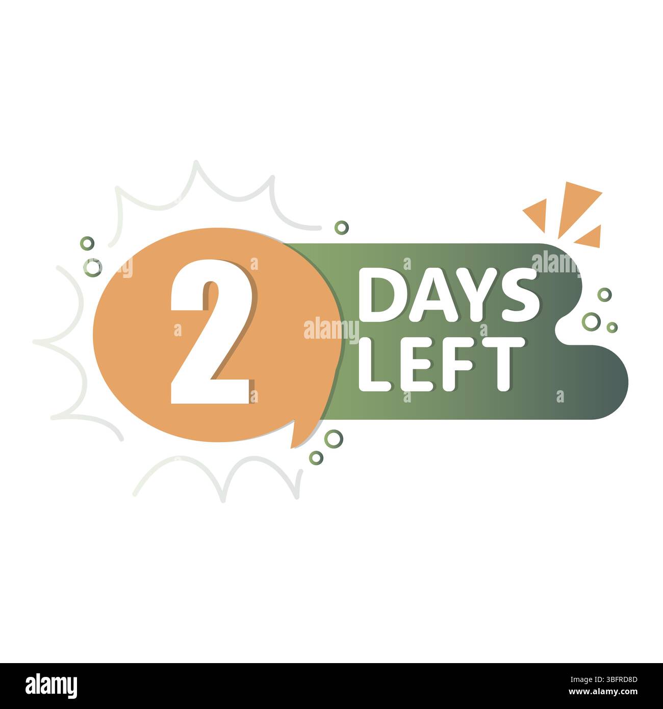 2 days alert. Countdown speech bubble. Orange green label. Vector ...