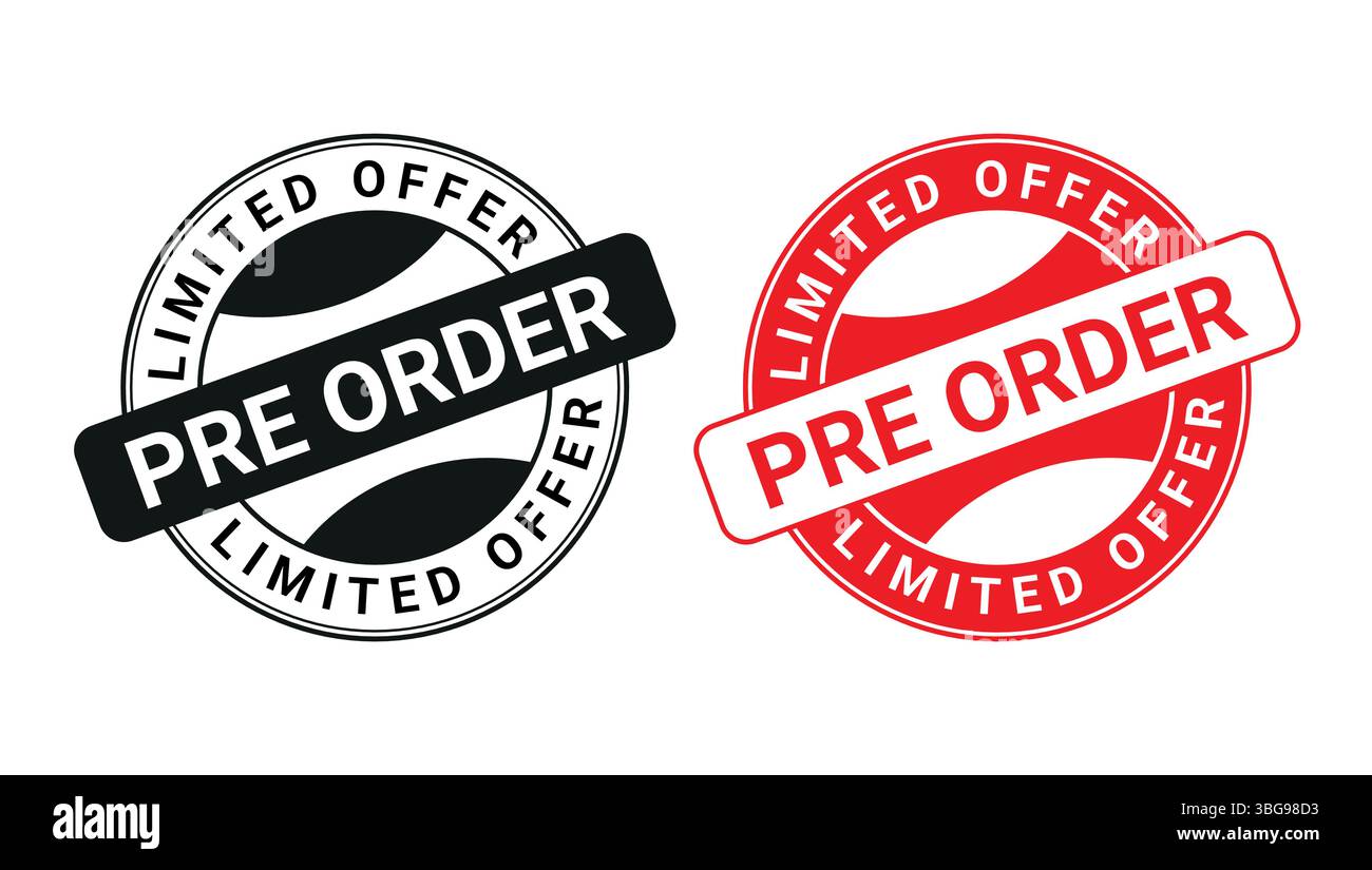 black and red round pre-order stamps with limited offer text used for product availability announcement Stock Vector