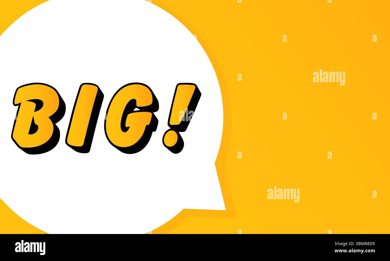 BIG speech bubble. Bold outline, comic style shape, vibrant background, dialog element, visual communication, announcement layout, message highlight, Stock Vector