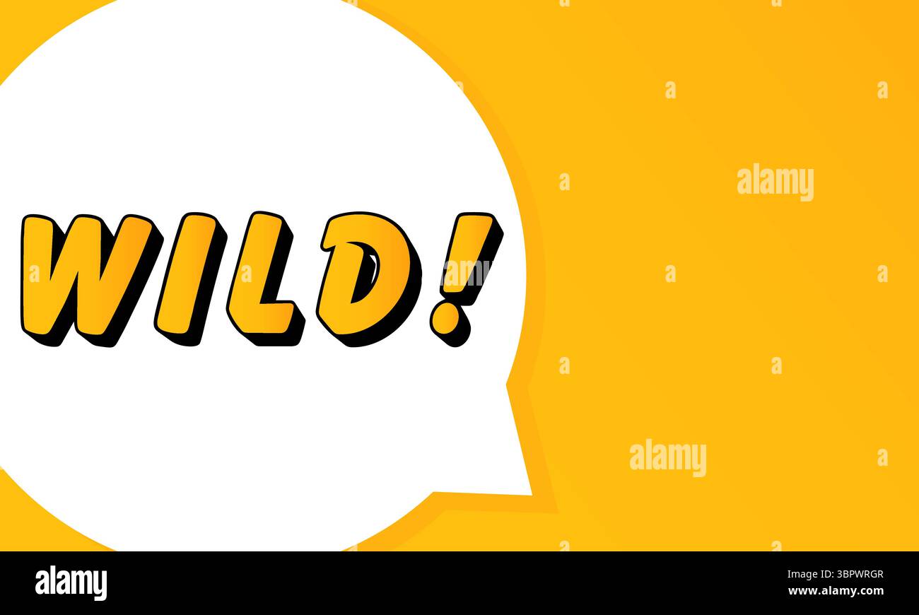 Wild speech bubble. Bold outline, comic style shape, vibrant background, dialog element, visual communication, announcement layout, message highlight, Stock Vector