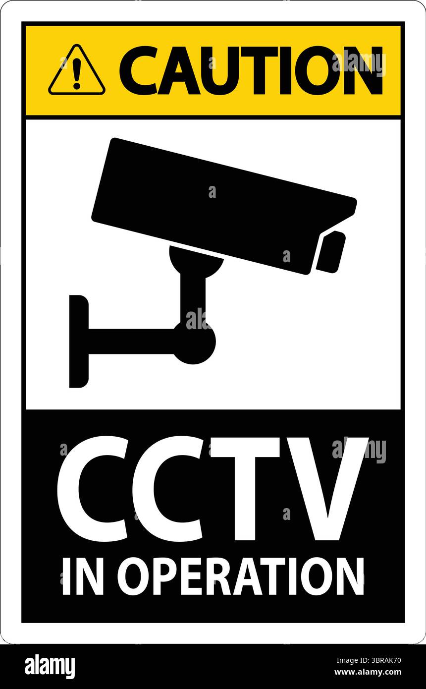 This caution sign features a CCTV camera graphic, alerting individuals ...