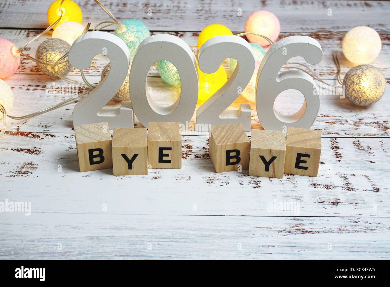 Goodbye 2026 alphabet letters with space copy on wooden background ...
