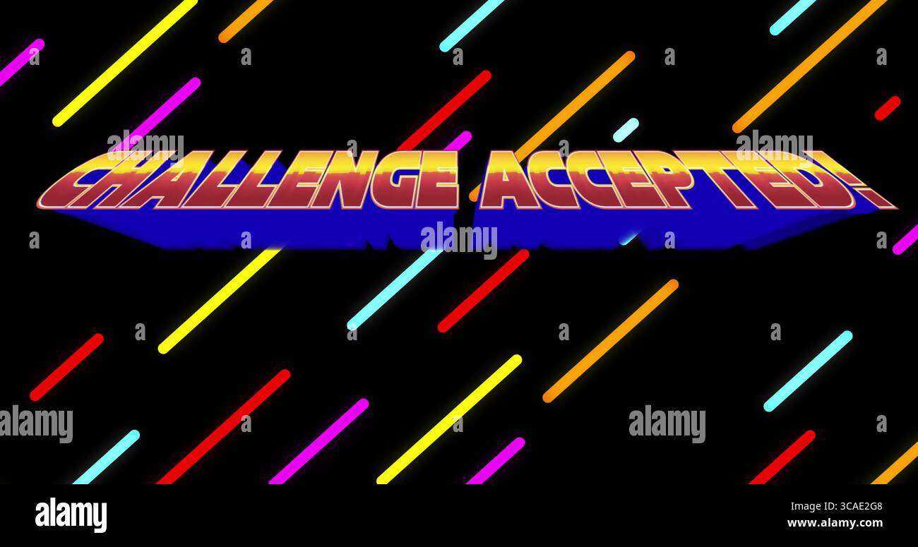 Featuring 3D gradient text reading CHALLENGE ACCEPTED! on black canvas, with neon bars backdrop Stock Photo
