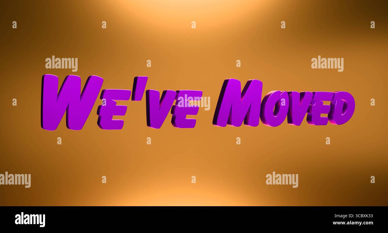 We have moved. We have moved. Banner in yellow and purple. Retail ...