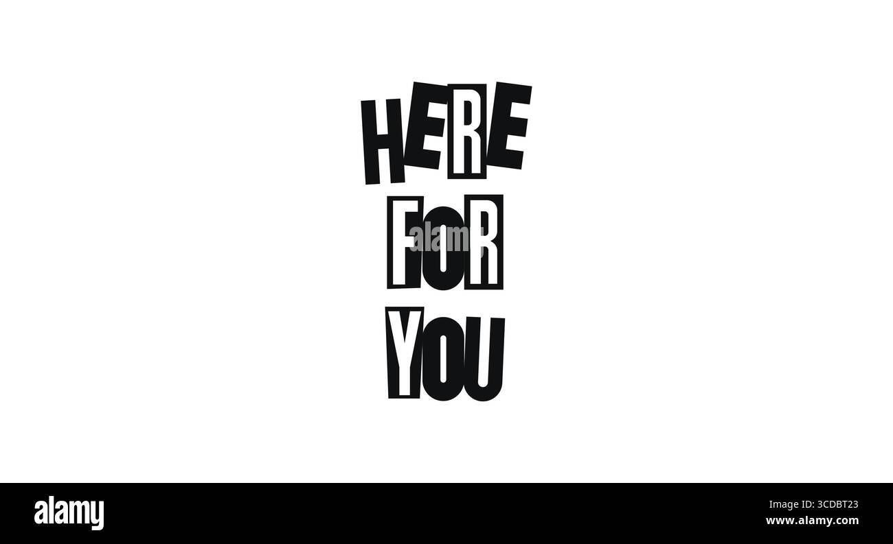 Here for you positive message for support cards, team posters, kind ...