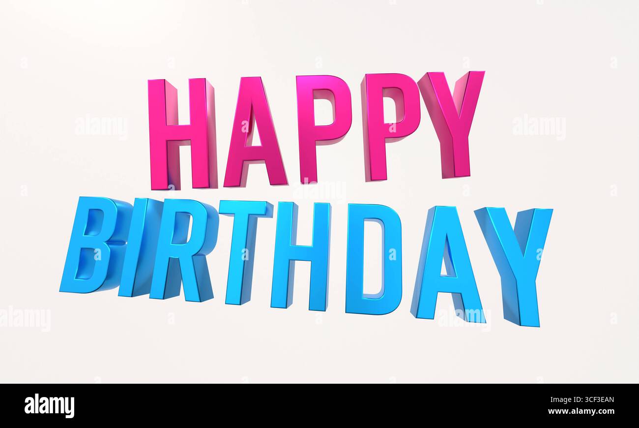 Happy Birthday, banner sign. Happy Birthday, banner sign. Birthtday party, celebration, fun, happiness. 3D illustration img pop up011 happy birthda Stock Photo