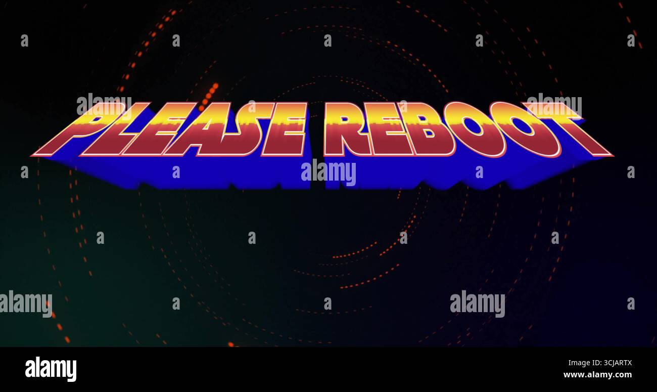 Displaying gradient PLEASE REBOOT text block glowing on dark interface, with dotted circular arcs Stock Photo