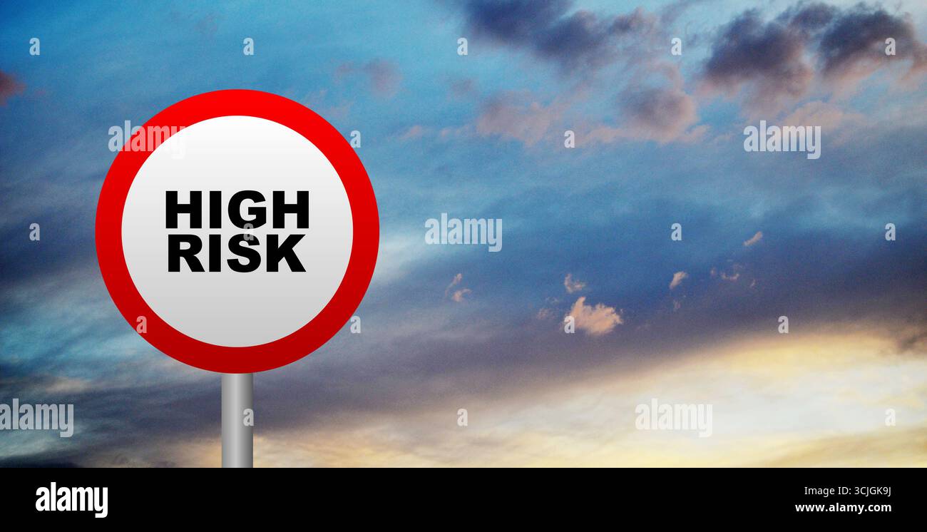 high risk sign Stock Photo - Alamy