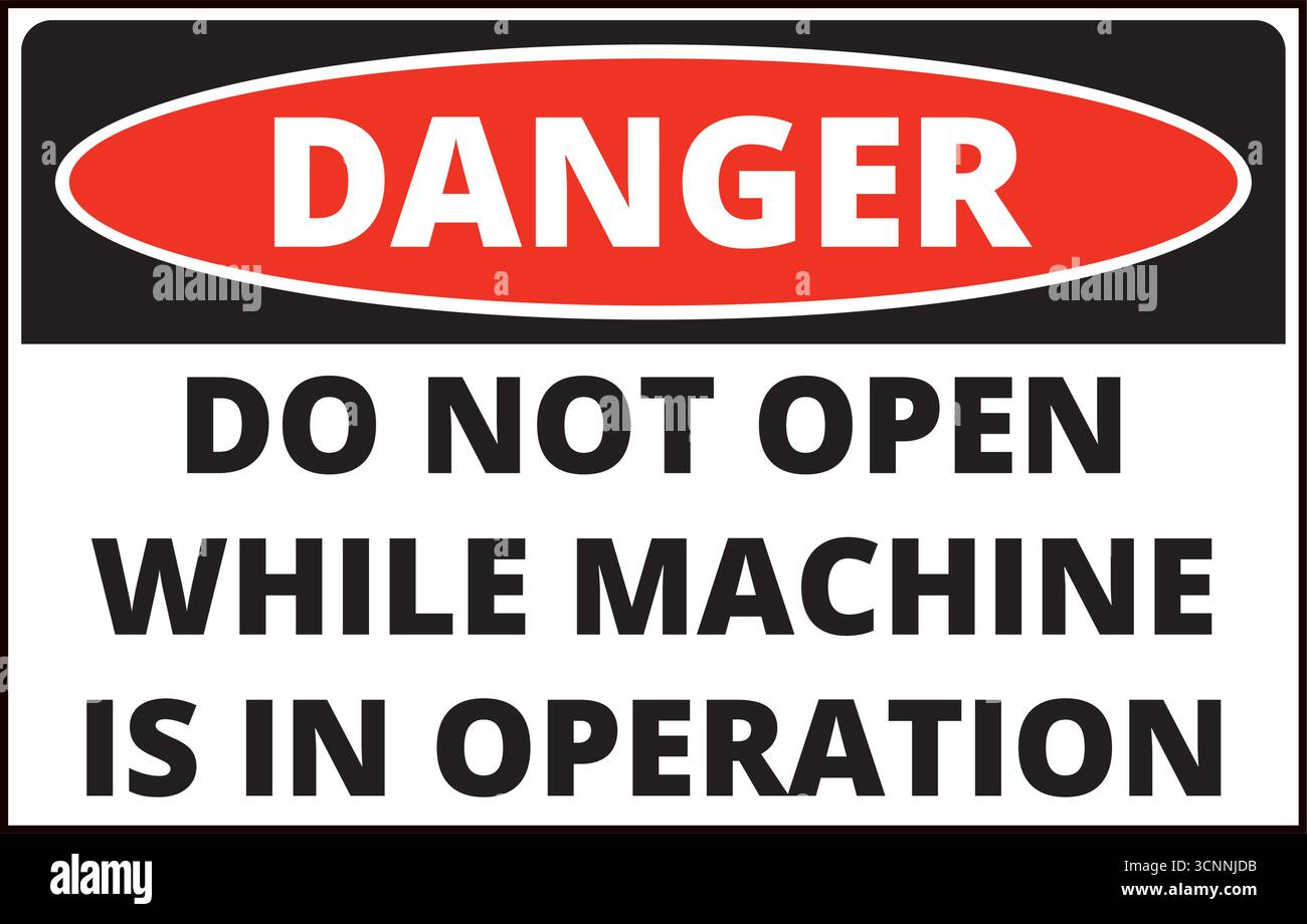 Danger do not open while machine is in operation sign isolated on a white background Stock Vector