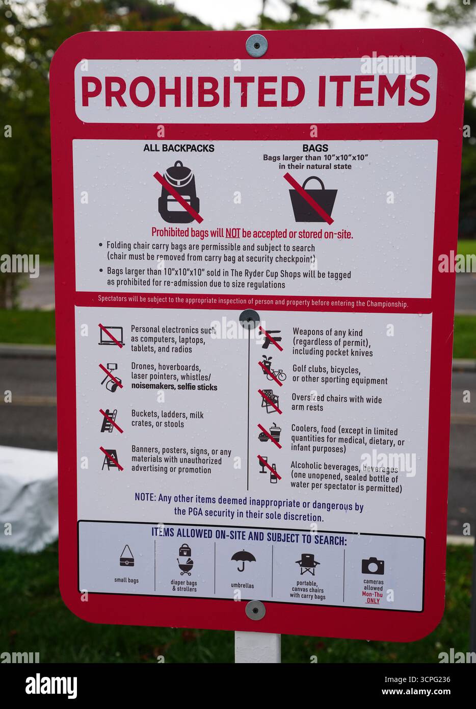 Viewing Prohibited A view of a prohibited items sign before the morning foursomes on day ...