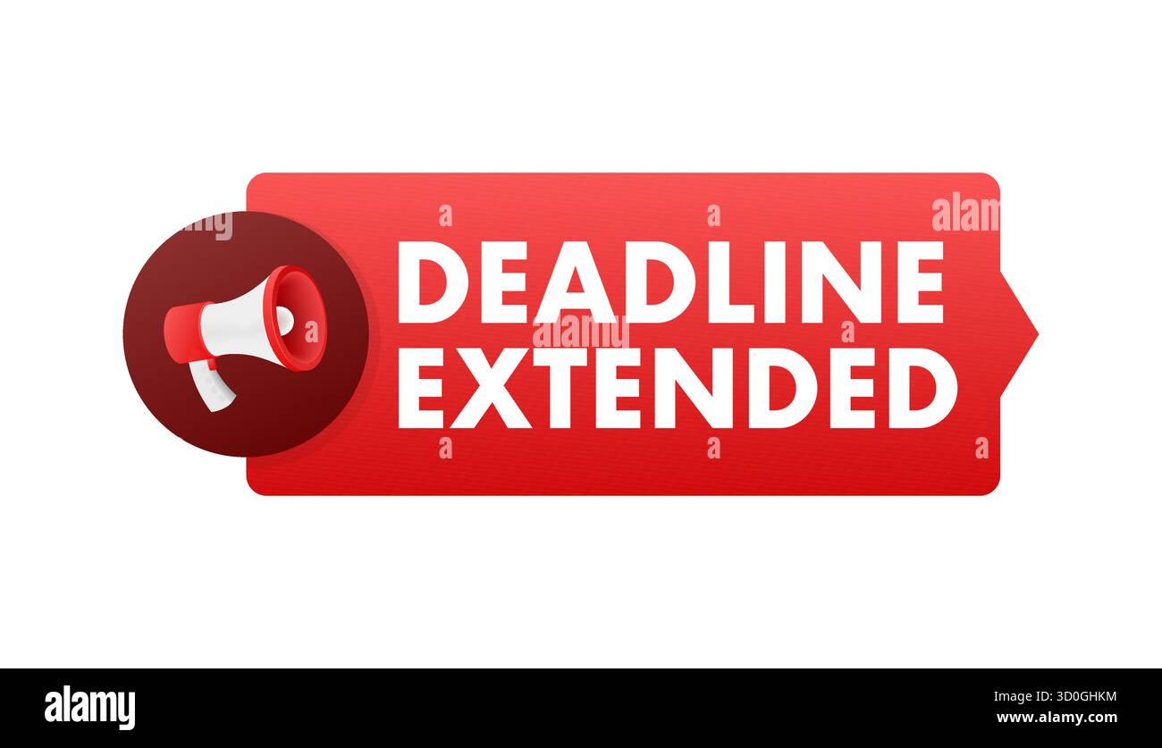 Megaphone announcing deadline extended message red banner Stock Vector
