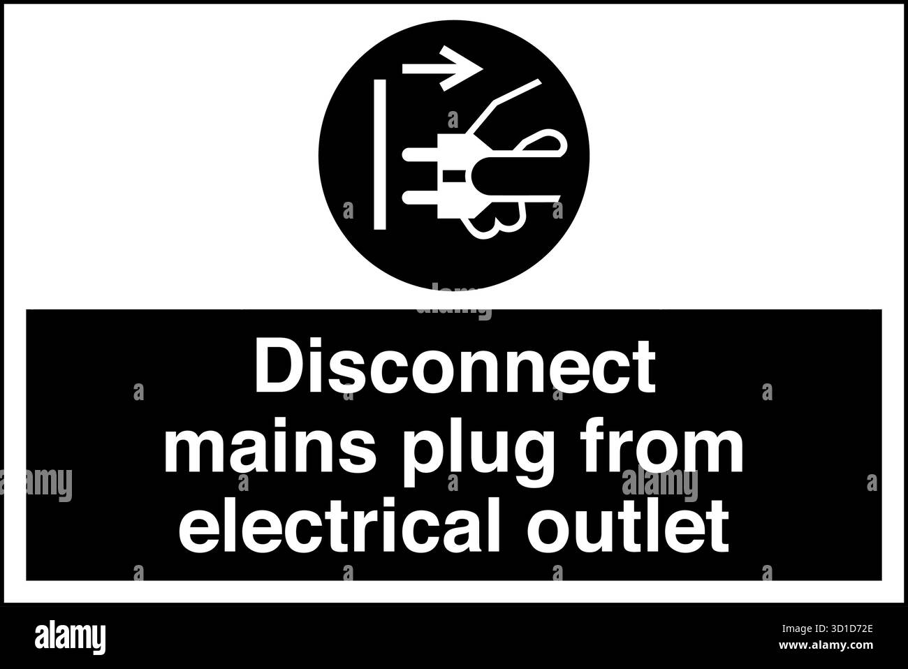 Safety Sign – Disconnect Mains Plug From Electrical Outlet reminds ...