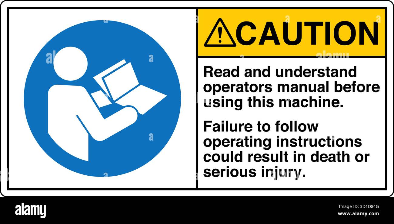 Notice Reference Users Manual Safety Sign – Refer to Instruction Manual reminds operators to read and ...