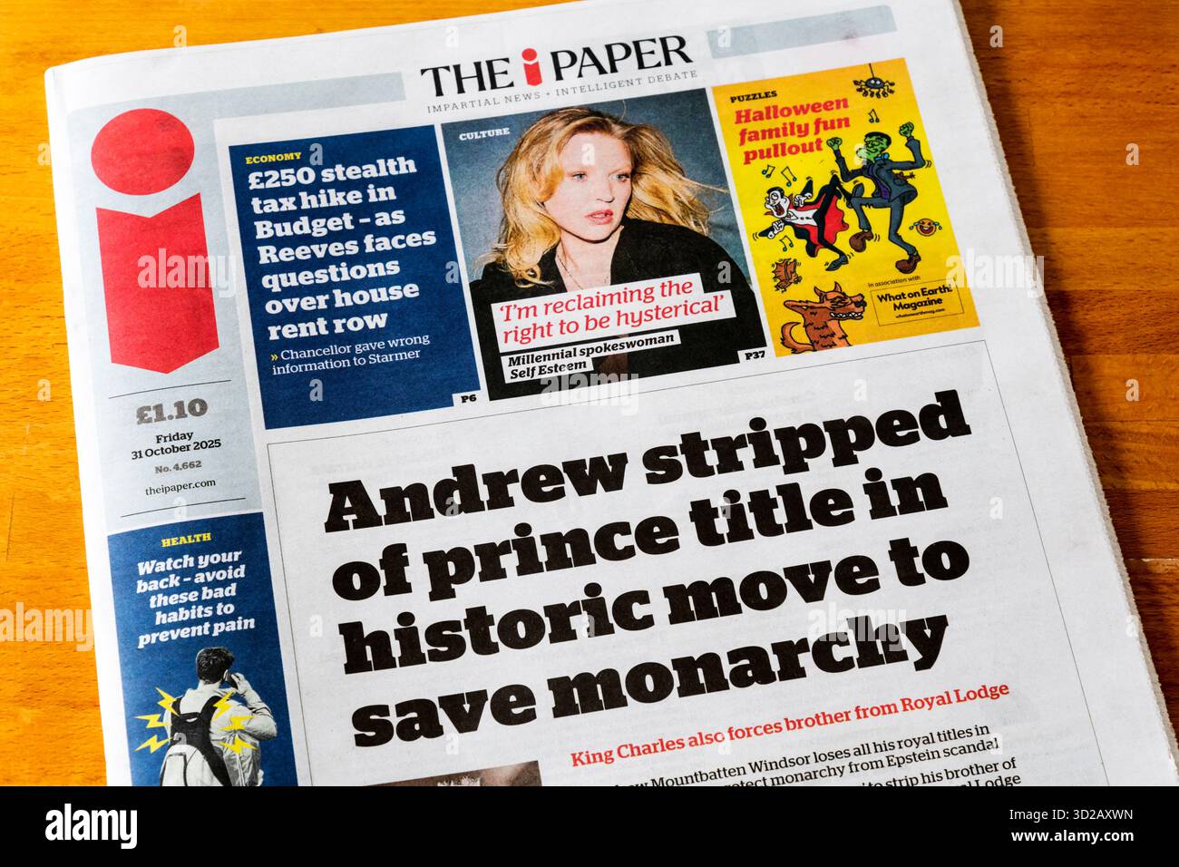 31 October 2025. Headline in The i Paper reads Andrew stripped of ...