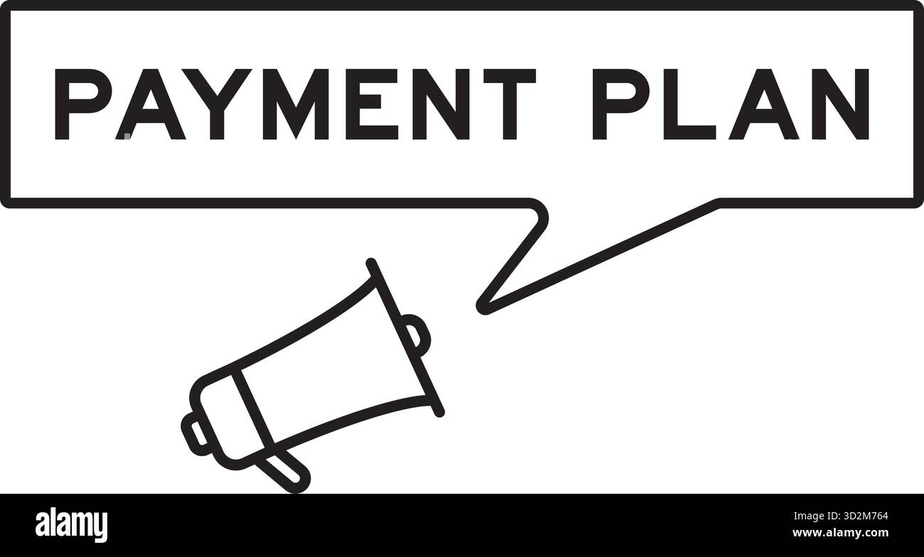 Megaphone icon with speech bubble in word payment plan on white background Stock Vector