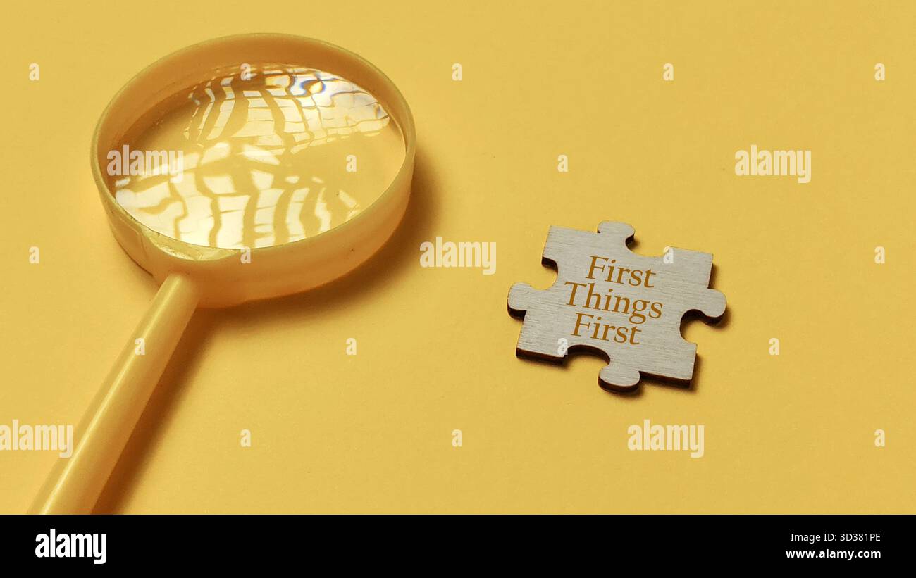 First Things First Priority Setting and Time Management Concept Stock Photo