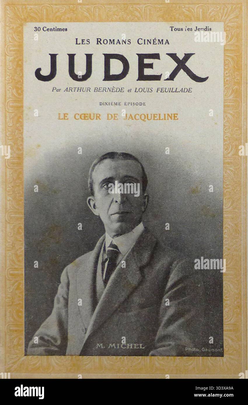 The tenth fascicule of 'Judex' by Arthur Bernède, released in 1916 ...