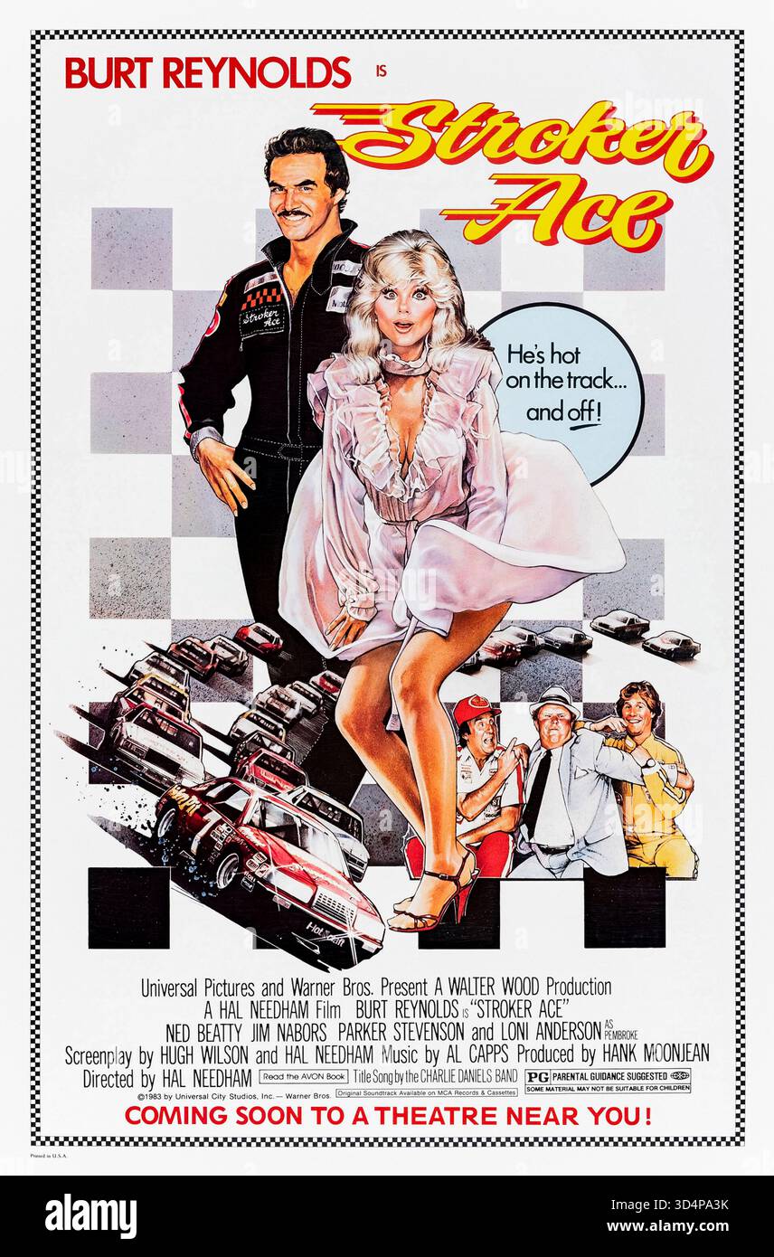 Stroker Ace (1983) directed by Hal Needham and starring Burt Reynolds, Loni Anderson and Ned Beatty. A NASCAR driver clashes with a fast-food sponsor while balancing fame and romance. Photograph of an original 1983 US one sheet poster EDITORIAL USE ONLY. Credit: BFA / Universal Pictures Stock Photo