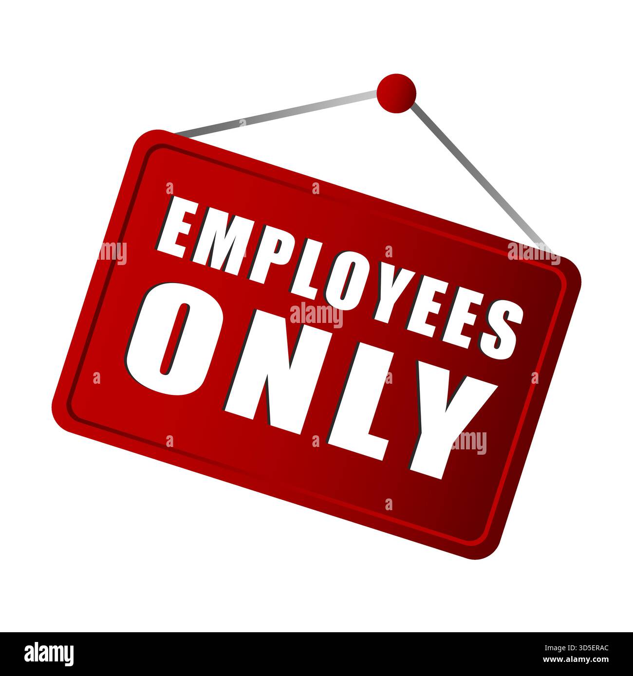 Tag Only Red Employees only sign. Red tag illustration. Restriction message symbol ...